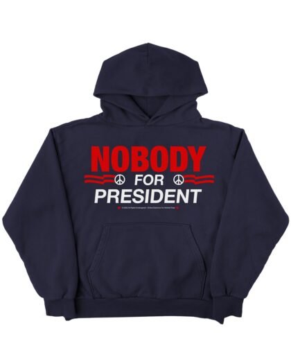 Online Ceramics Nobody For President Hoodie
